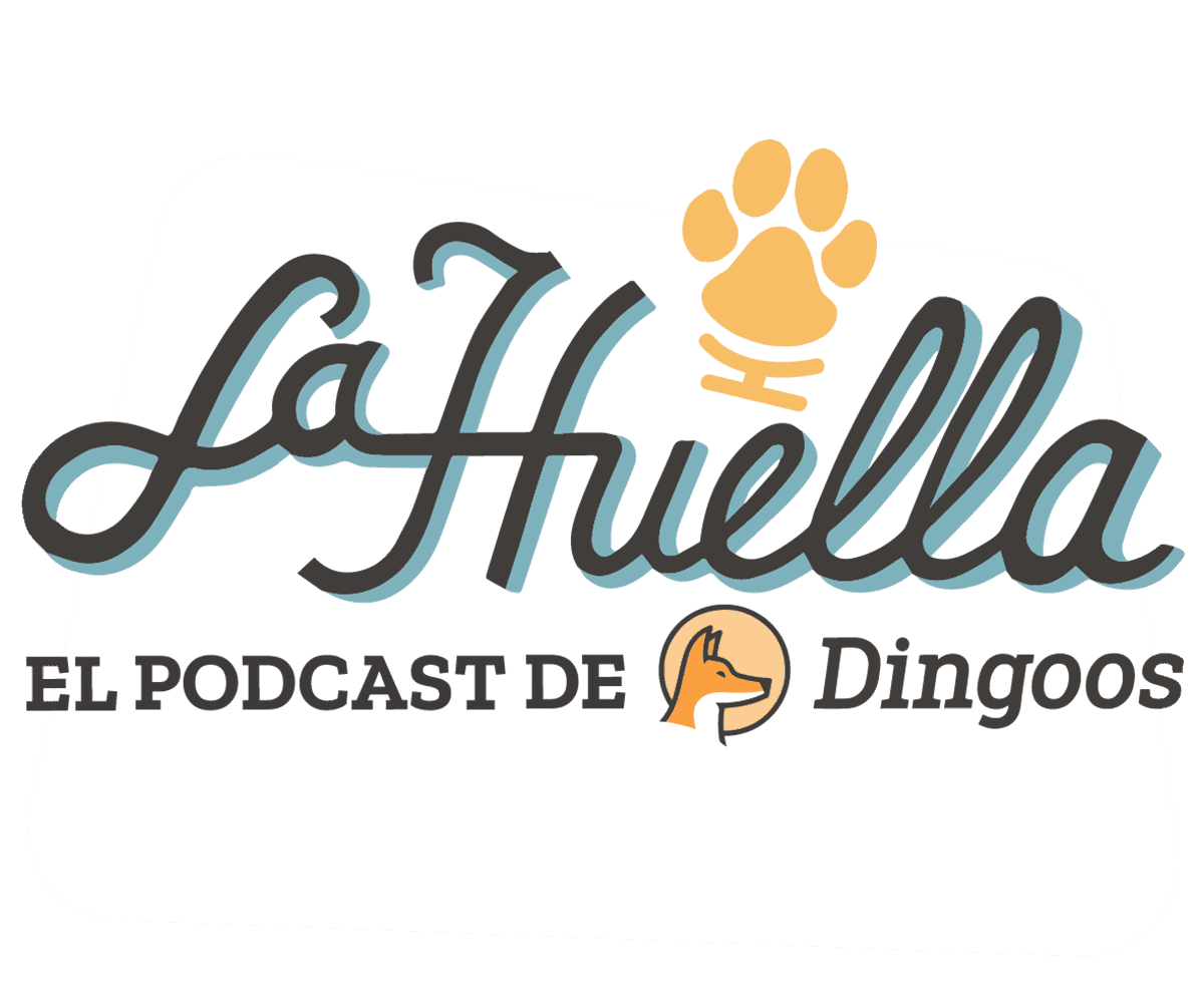 La Huella podcast de Dingoos